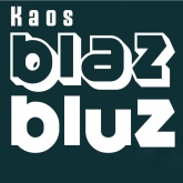 Kaos BlazBluz