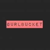 Gurlbucket